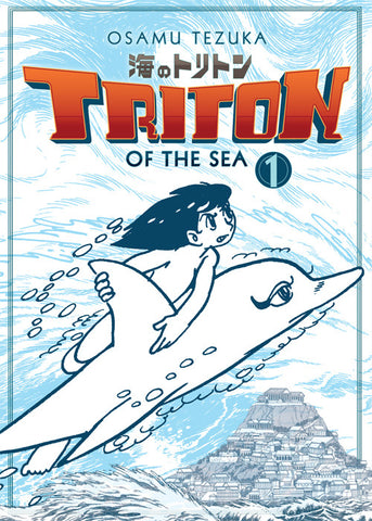 Triton Of The Sea Vol. 01