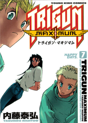 Trigun Maximum Vol. 07: Happy Days