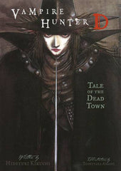 Vampire Hunter D Vol. 04: Tale of the Dead Town