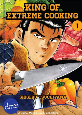 King of Extreme Cooking Vol 1