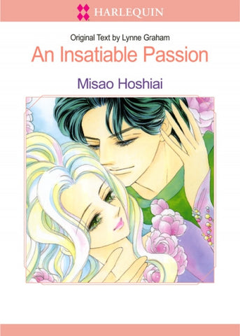 An Insatiable Passion