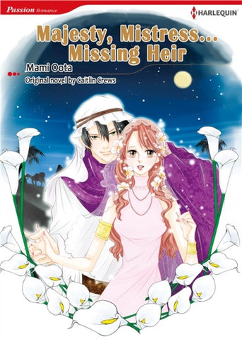 Majesty, Mistress…Missing Heir