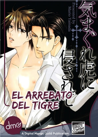 El Arrebato del Tigre (Attacked On A Tiger's Whim Spanish)