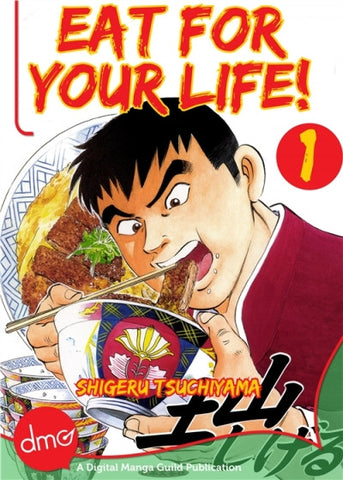 Eat For Your Life! vol. 1