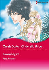 Greek Doctor, Cinderella Bride